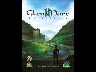 Глен-Мор II. Хроники - играем в настольную игру. Glen More II: Chronicles board game.