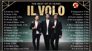 IL Volo canzoni nuove 2024 Playlist - IL Volo Greatest Hits - The Best Songs of IL Volo  LIVE