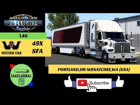 ATS 1. 40 Western Star 49 X SFA Portland, OR Wenatchee, WA(