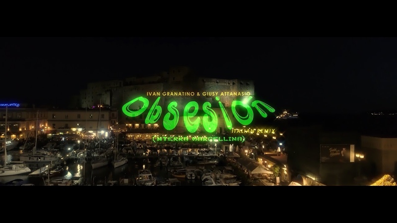 Obsesion Ivan Granatino Giusy Attanasio ( Nterra