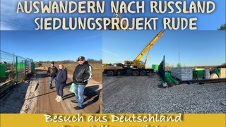 Besuch aus Deutschland und es wir heftig mit der Bauzeit
