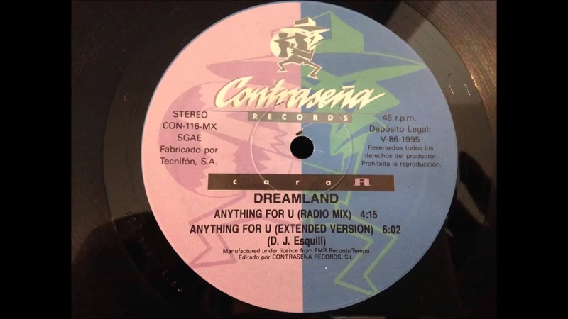 Dreamland Anything For