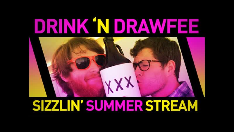 Drink N Drawfee Sizzling Summertime Stream a