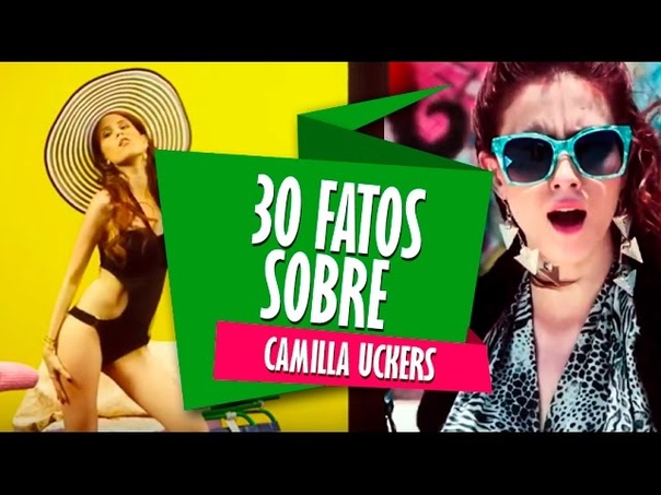 30 FATOS SOBRE CAMILLA