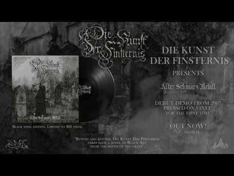 Die Kunst Der Finsternis Alter Schwarz Metall ( Demo