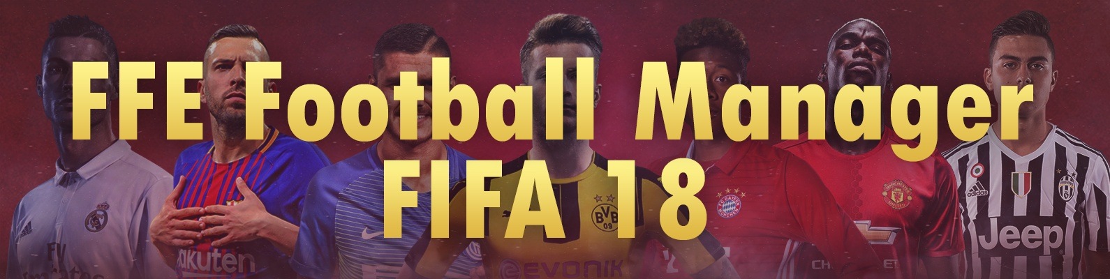 FFE Football Manager | FIFA 18 | • Добро пожаловать в La Fédération de ...