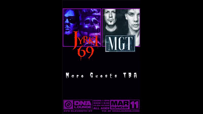 Jyrki 69 Live at DNA Lounge 03 11 2018 You