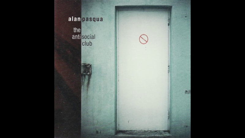 Alan Pasqua The Antisocial Club
