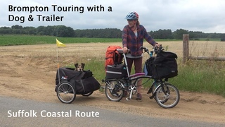 Brompton Touring & Camping with a Dog and Trailer - Suffolk Coast