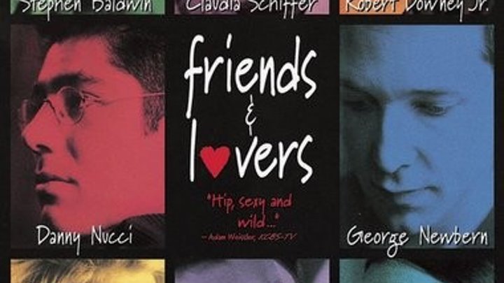 Друзья и любовники. 16 +( Friends Lovers) 1999 WEBRip