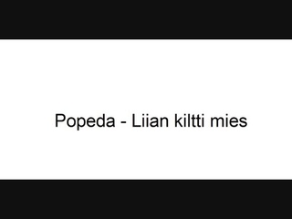 Popeda - Liian kiltti mies