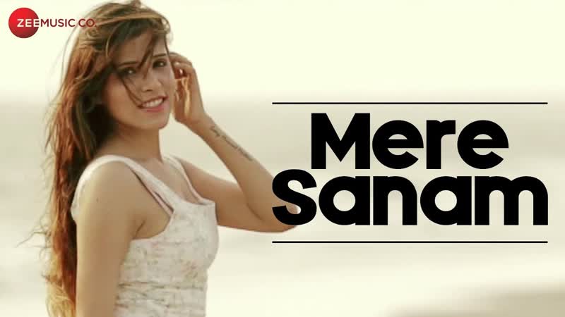 Mere Sanam Official Music Video, Ankur R Pathak Premila Chaudhari, S S