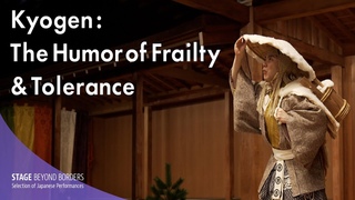 Kyogen: The Humor of Frailty & Tolerance EN///FR/ID/RU/ES/JP