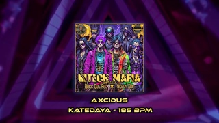 Axcidus - Katedaya 185 ( Hitech / Darkpsy / Hitech Trance / Psytrance / Dark / E-Trance )